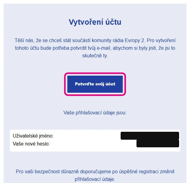 E-mail Vytvoření účtu s tlačítkem Potvrďte svůj účet a přihlašovacími údaji