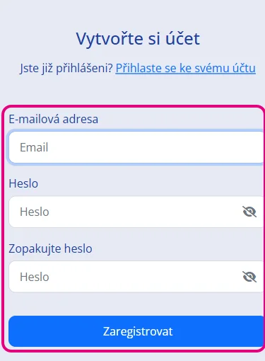 Formulář Vytvořte si účet: e-mail, heslo, zopakujte heslo, Zaregistrovat